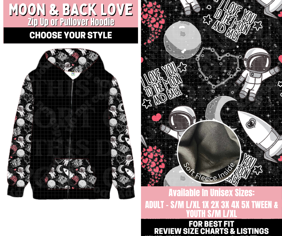 Preorder! Closes 11/12. ETA Jan. Moon & Back Love Zip-Up or Pullover Hoodie