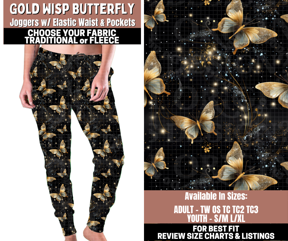 Preorder! Closes 11/3. ETA Jan. Gold Wisp Butterfly Joggers Choose Fleece or Traditional