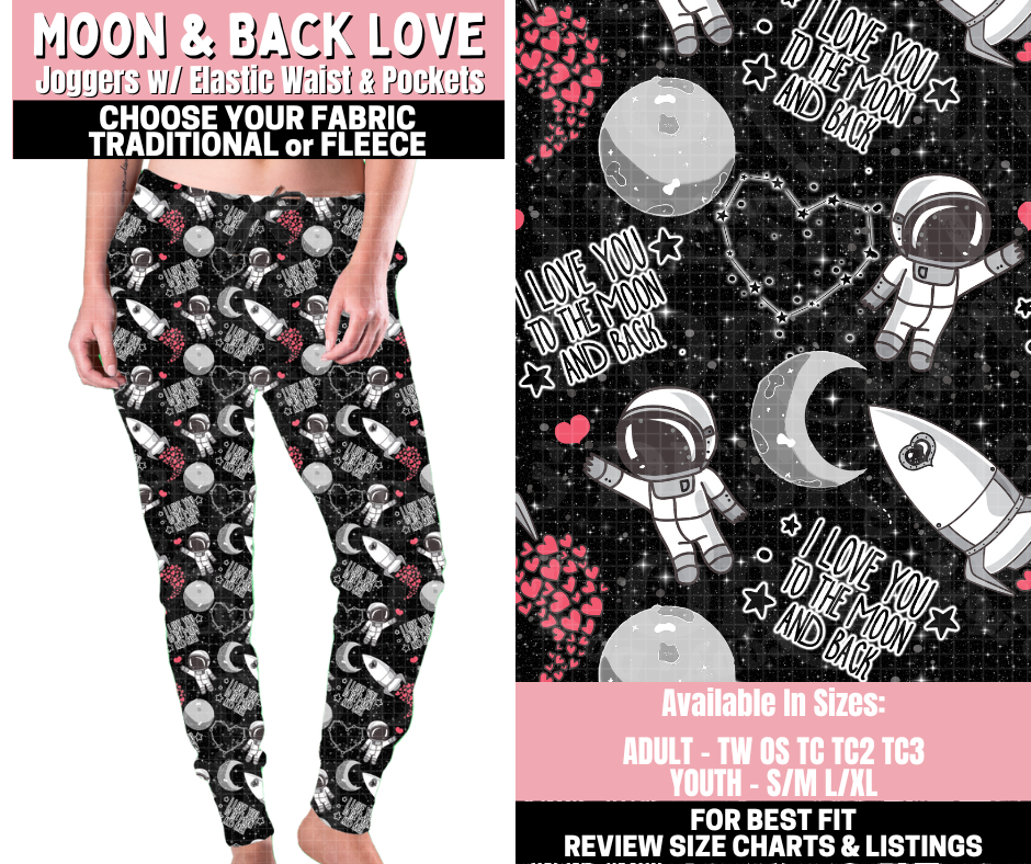 Preorder! Closes 11/12. ETA Jan. Moon & Back Love Joggers Choose Fleece or Traditional