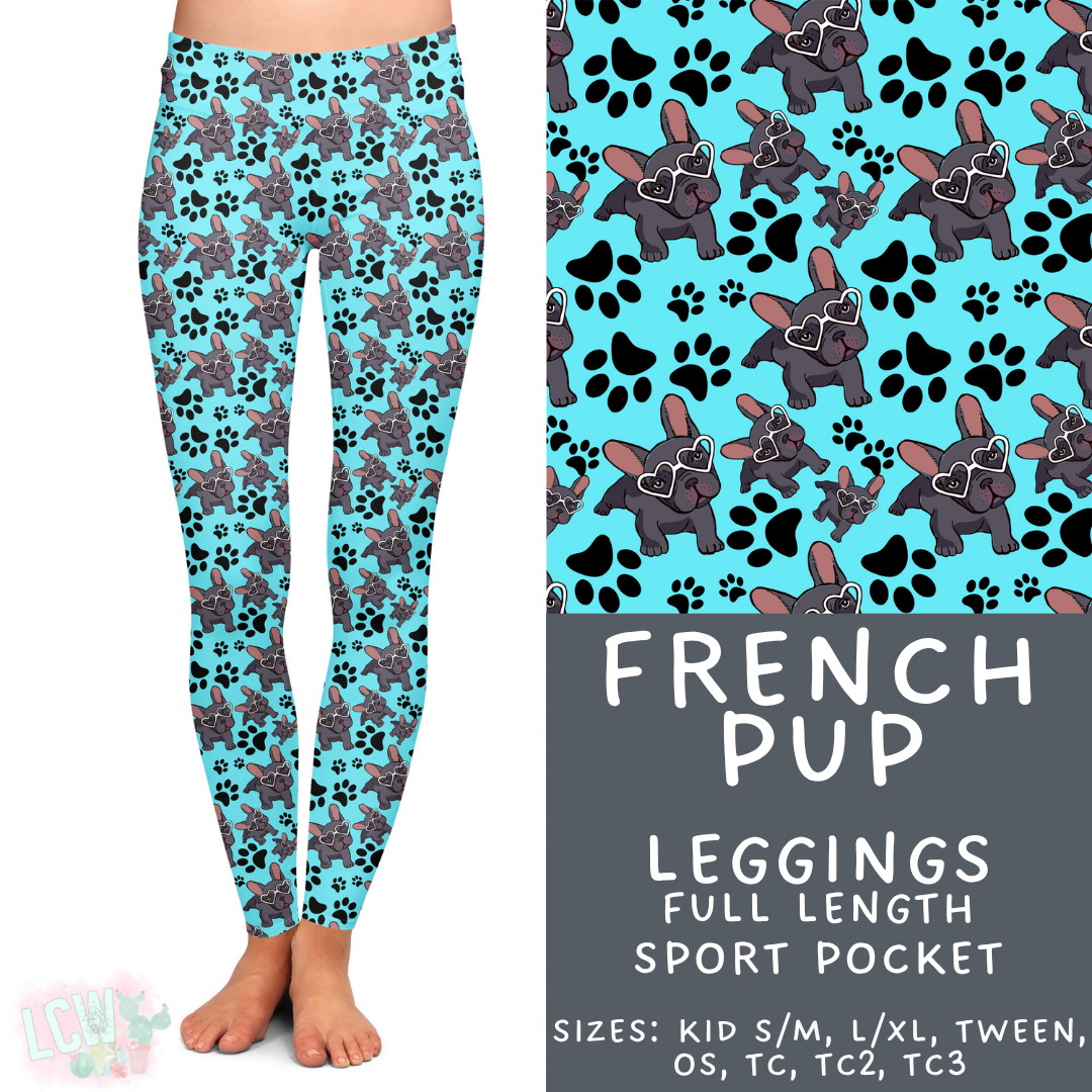 Batch #443 - September Request Run - Closes 11/6 - ETA mid/late Dec - French Pup Full Length Leggings