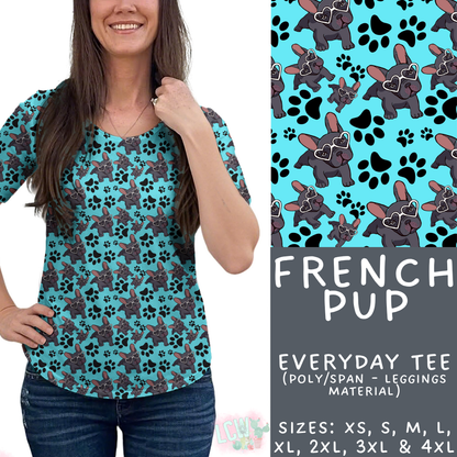 Batch #443 - September Request Run - Closes 11/6 - ETA mid/late Dec - French Pup Everyday Tee