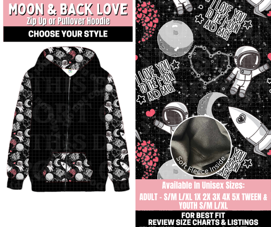 Preorder! Closes 11/12. ETA Jan. Moon & Back Love Zip-Up or Pullover Hoodie