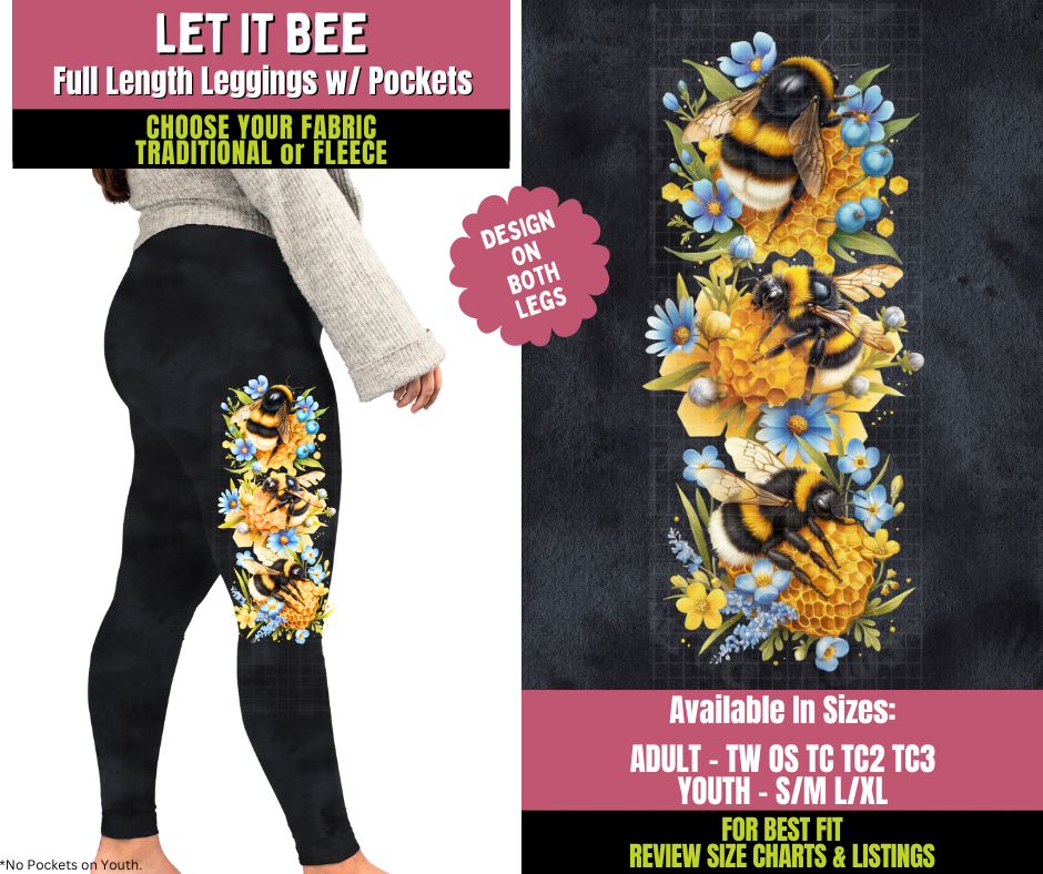 Preorder! Closes 11/5. ETA Jan. Let It Bee Watercolor Leggings w/ Side Leg Designs Choose Fleece or Traditional