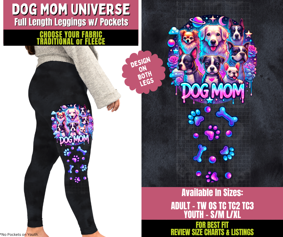 Preorder! Closes 11/5. ETA Jan. Dog Mom Universe Watercolor Leggings w/ Side Leg Designs Choose Fleece or Traditional